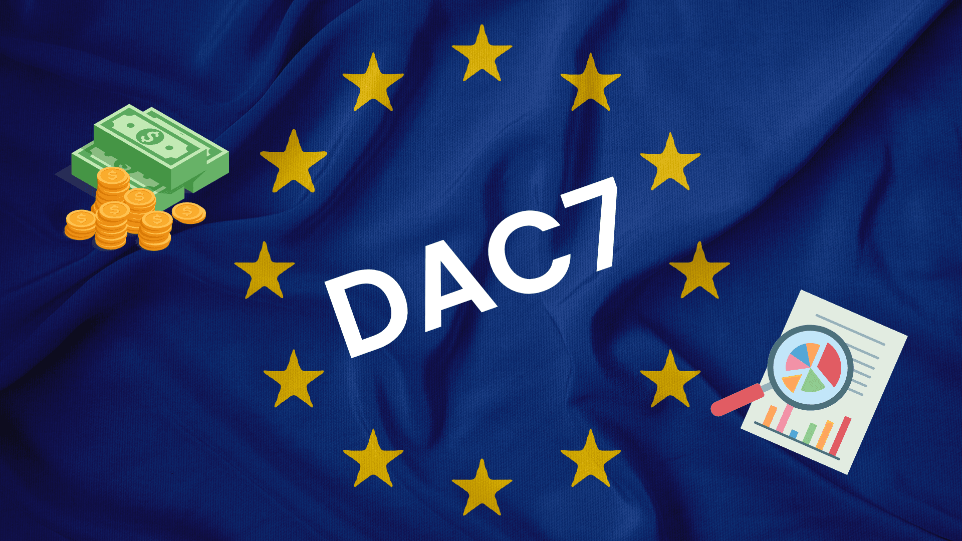 Czym jest dyrektywa DAC7 i jak wpływa na e-commerce?
