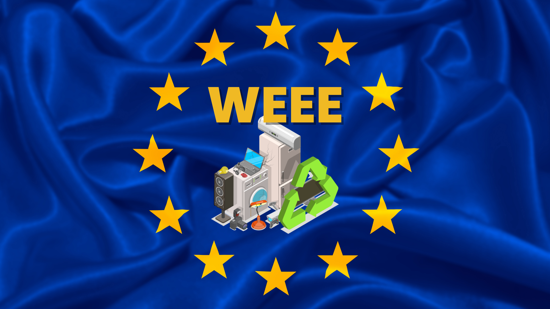 Flaga Unii Europejskiej z napisem WEEE, zużytym sprzętem AGD i RTV oraz zielonym symbolem recyklingu